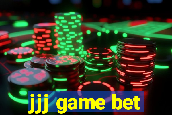 jjj game bet